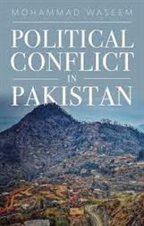 Political Conflict in Pakistan Book by Mohammad Waseem